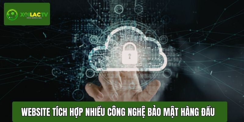 Website tích hợp nhiều công nghệ bảo mật hàng đầu